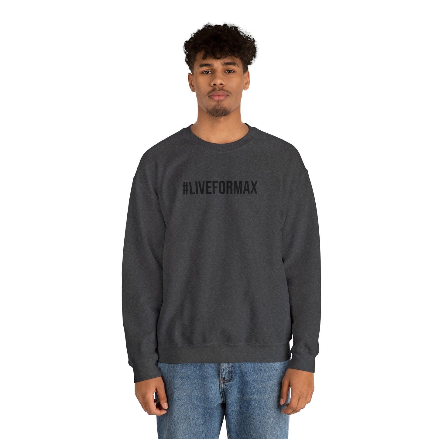 #LIVEFORMAX Unisex Heavy Blend™ Crewneck Sweatshirt