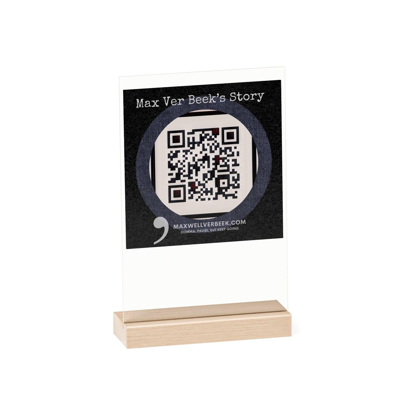 Max Ver Beek QR Code Acrylic Sign with Wooden Stand