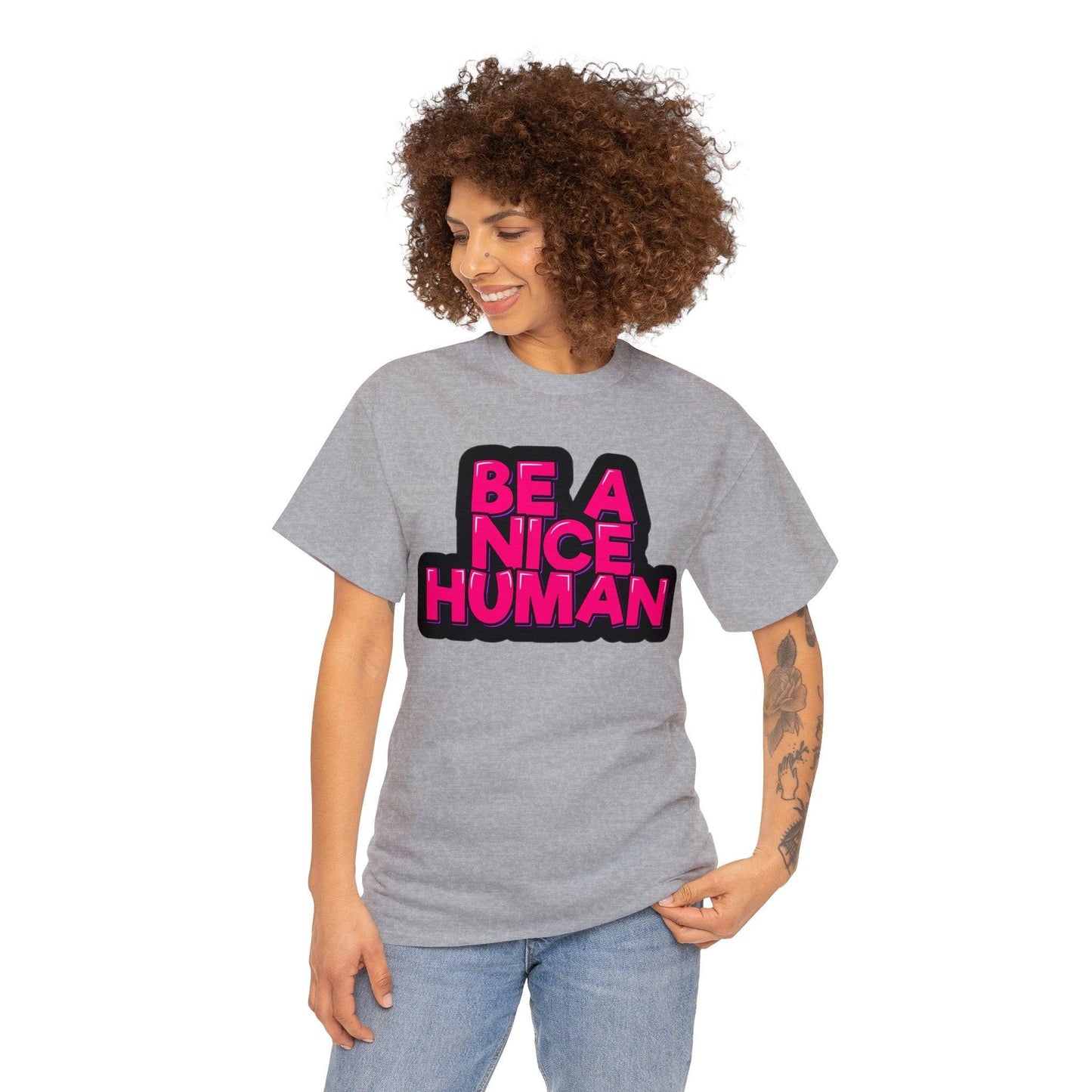 Be A Nice Human Unisex Heavy Cotton Tee