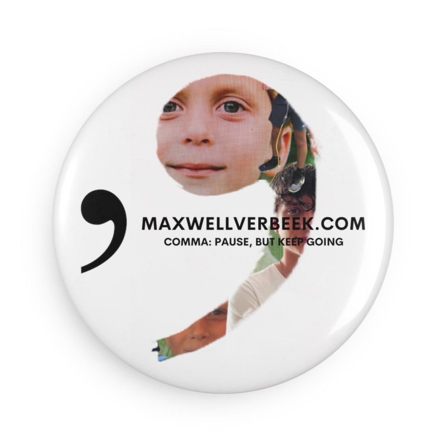 Maxwell Ver Beek Comma Button Magnet, Round