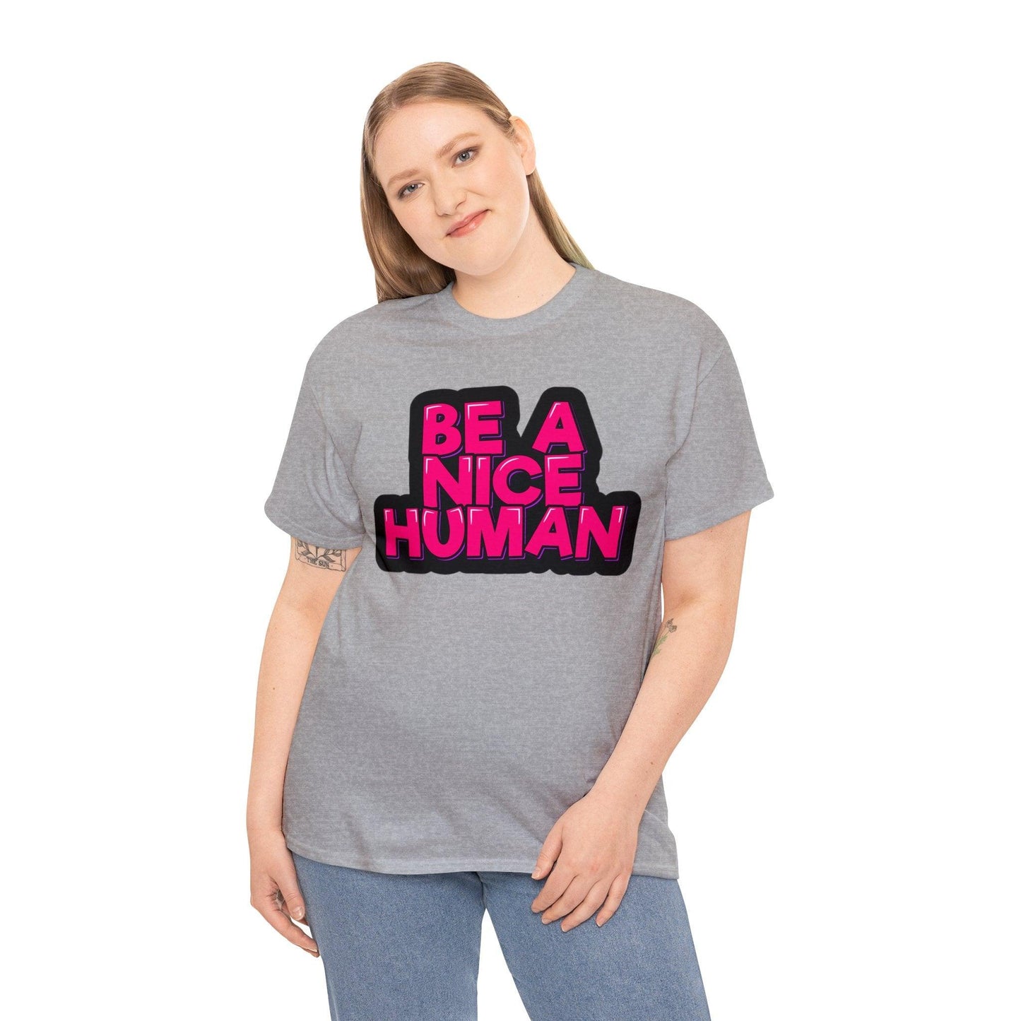 Be A Nice Human Unisex Heavy Cotton Tee