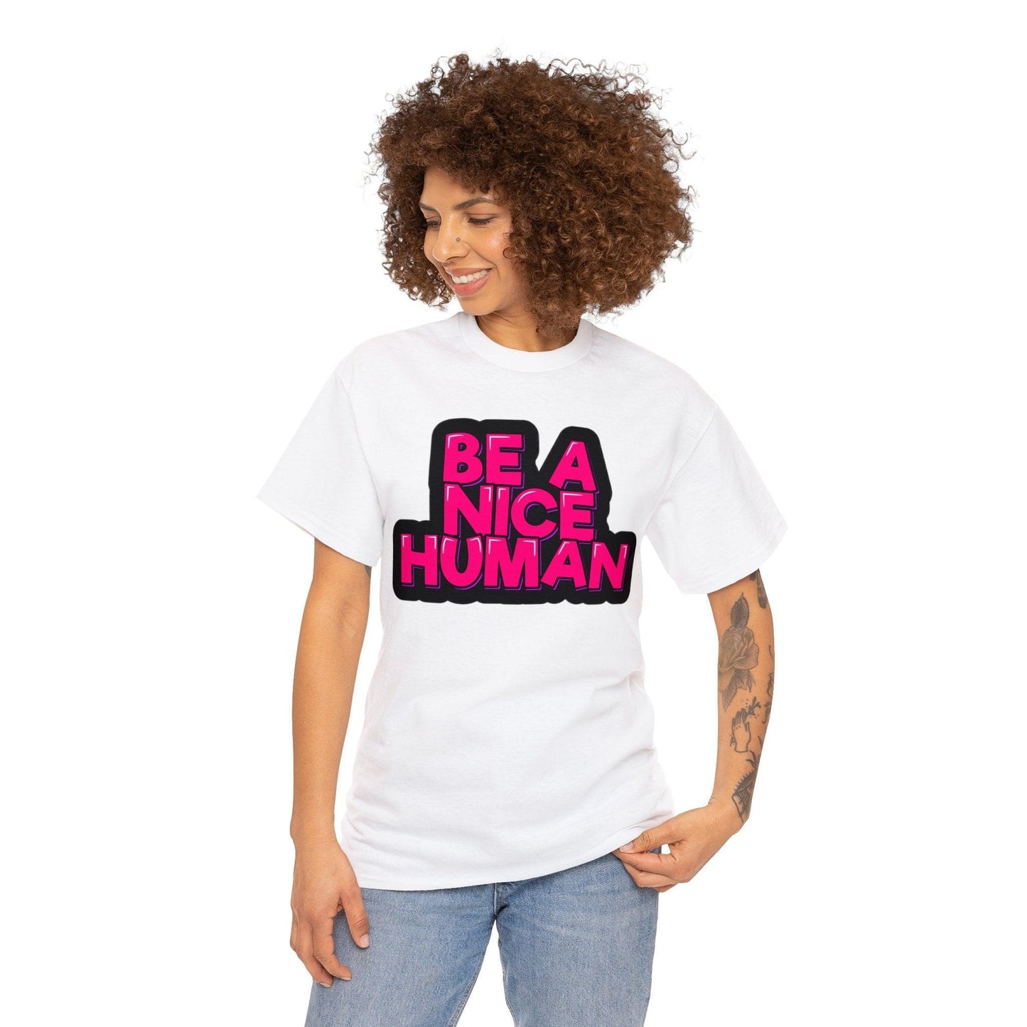 Be A Nice Human Unisex Heavy Cotton Tee