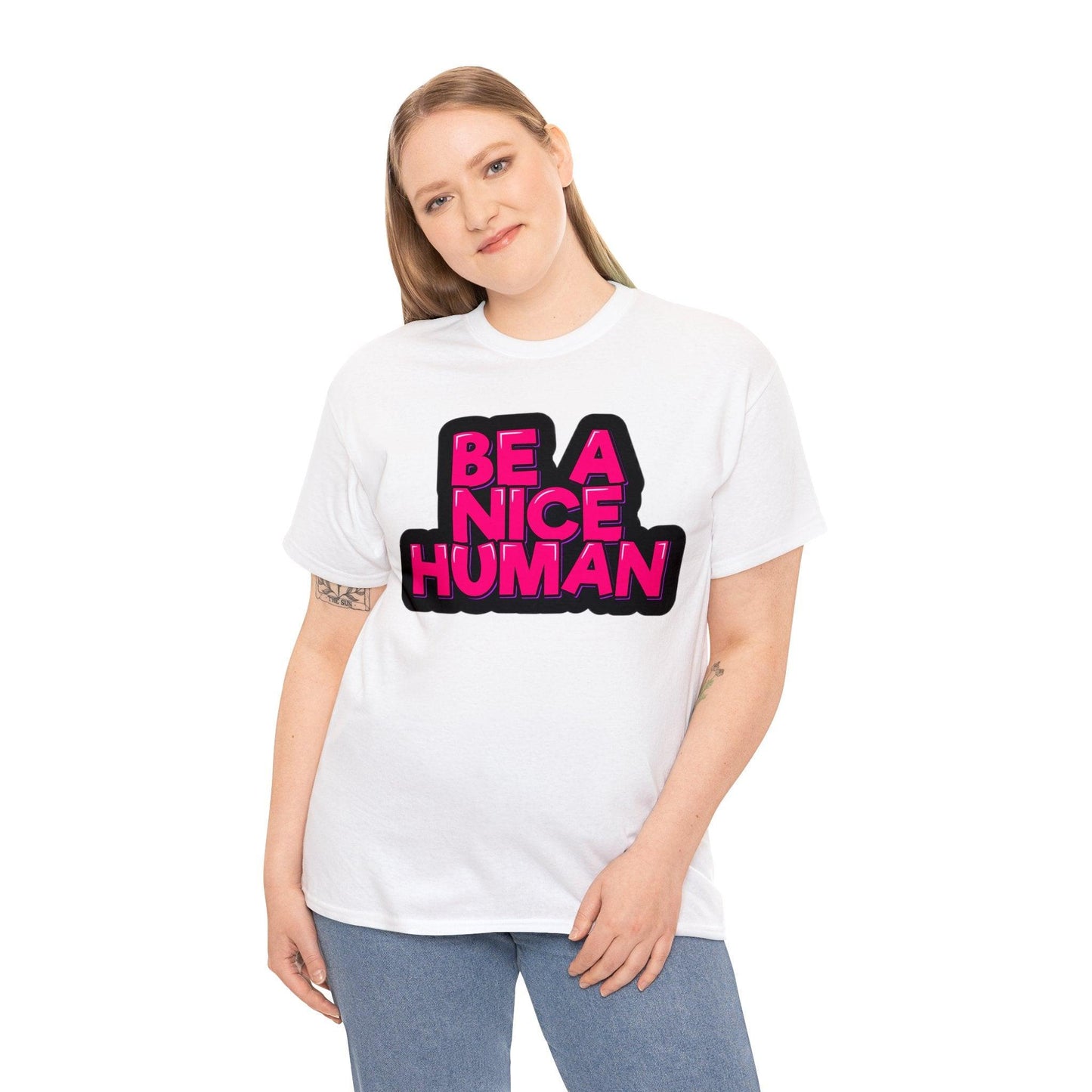 Be A Nice Human Unisex Heavy Cotton Tee