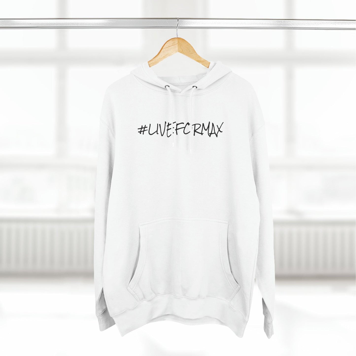 #LIVEFORMAX Unisex Premium Pullover Hoodie