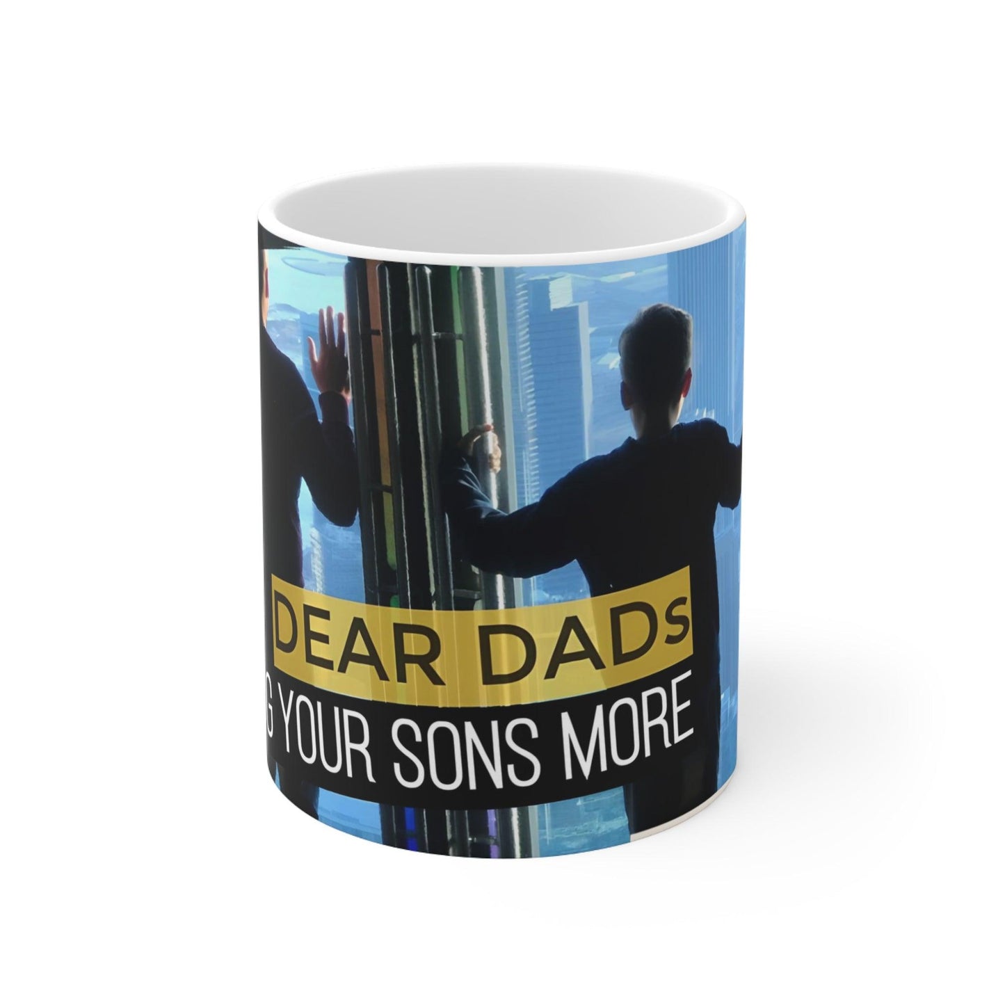 Dear Dads Ceramic Mug 11oz